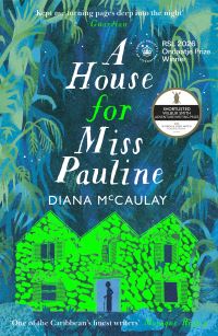 Book Cover for A House for Miss Pauline by Diana McCaulay