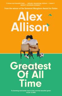 Book Cover for Greatest of All Time by Alex Allison