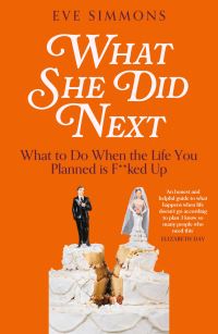 Book Cover for What She Did Next by Eve Simmons