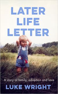 Book Cover for Later Life Letter by Luke Wright