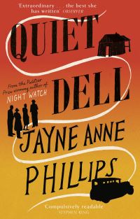 Book Cover for Quiet Dell by Jayne Anne Phillips