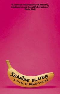 Book Cover for Sedating Elaine by Dawn Winter
