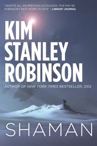 Book Cover for Shaman by Kim Stanley Robinson