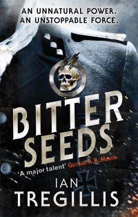 Book Cover for Bitter Seeds by Ian Tregillis