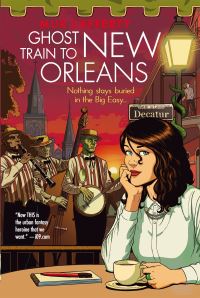 Book Cover for The Ghost Train to New Orleans by Mur Lafferty