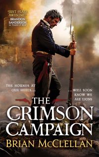 Book Cover for The Crimson Campaign by Brian McClellan