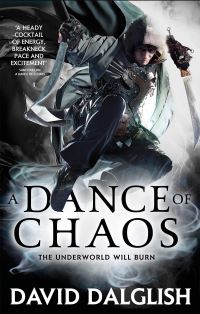 Book Cover for A Dance of Chaos by David Dalglish