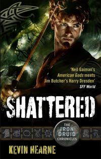 Book Cover for Shattered by Kevin Hearne