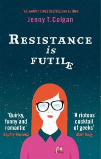 Book Cover for Resistance Is Futile by Jenny Colgan