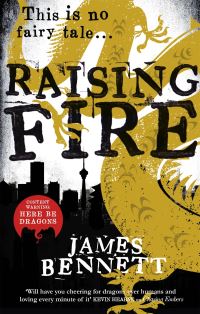 Book Cover for Raising Fire by James Bennett