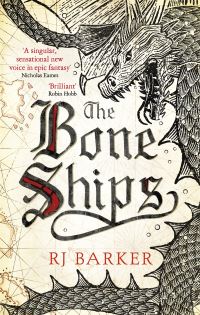 Book Cover for The Bone Ships by R J Barker