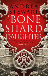 Book Cover for The Bone Shard Daughter by Andrea Stewart