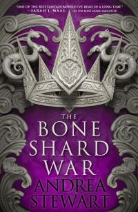 Book Cover for The Bone Shard War by Andrea Stewart