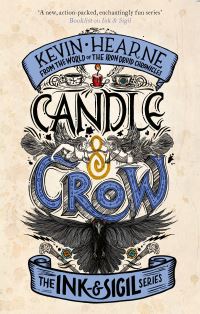 Book Cover for Candle & Crow by Kevin Hearne