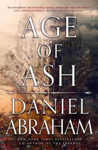 Book Cover for Age of Ash by Daniel Abraham