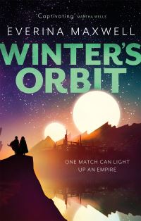 Book Cover for Winter's Orbit by Everina Maxwell