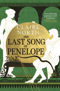 Book Cover for The Last Song of Penelope by Claire North