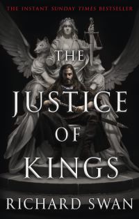 Book Cover for The Justice of Kings by Richard Swan