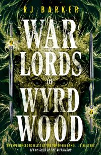 Book Cover for Warlords of Wyrdwood by R J Barker