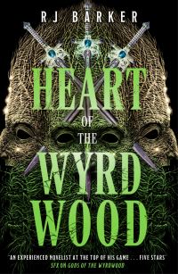 Book Cover for Heart of the Wyrdwood by RJ Barker