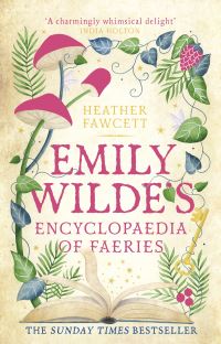 Book Cover for Emily Wilde's Encyclopaedia of Faeries by Heather Fawcett