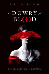 Book Cover for A Dowry of Blood by S T Gibson