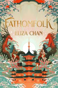 Book Cover for Fathomfolk by Eliza Chan