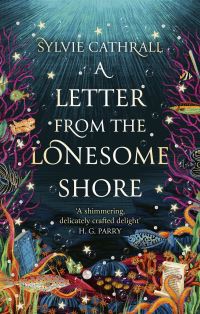 Book Cover for A Letter from the Lonesome Shore by Sylvie Cathrall