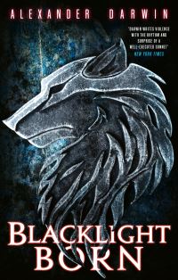 Book Cover for Blacklight Born by Alexander Darwin