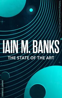 Book Cover for The State of the Art by Iain Banks