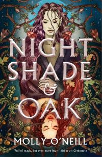 Book Cover for Nightshade & Oak by Molly ONeill