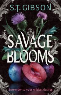 Book Cover for Savage Blooms by ST Gibson