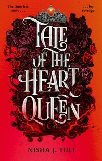 Book Cover for Tale of the Heart Queen by Nisha J Tuli