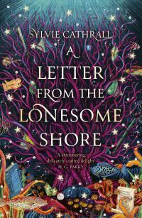 Book Cover for A Letter from the Lonesome Shore by Sylvie Cathrall