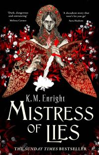 Book Cover for Mistress of Lies by K M Enright