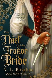 Book Cover for The Thief and the Traitor Bride by V L Bovalino