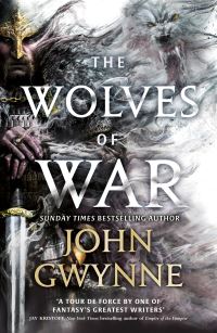 Book Cover for The Wolves of War by John Gwynne