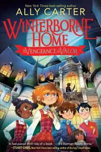 Book Cover for Winterborne Home for Vengeance and Valor by Ally Carter