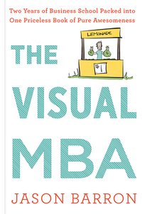 Book Cover for The Visual MBA by Jason Barron
