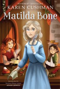 Book Cover for Matilda Bone by Karen Cushman