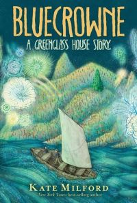 Book Cover for Bluecrowne by Kate Milford
