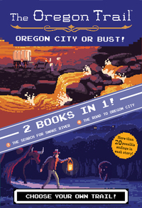 Book Cover for Oregon City or Bust! (Two Books in One) by Jesse Wiley