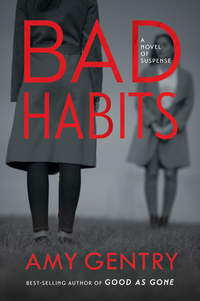 Book Cover for Bad Habits by Amy Gentry