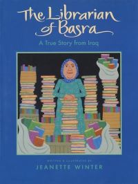 Book Cover for The Librarian of Basra by Jeanette Winter
