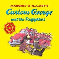 Book Cover for Curious George and the Firefighters (With Bonus Stickers and Audio) by H A Rey, Anna Grossnickle Hines