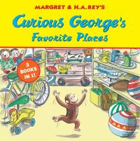 Book Cover for Curious George's Favorite Places by H A Rey
