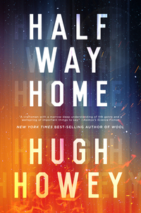 Book Cover for Half Way Home by Hugh Howey