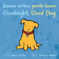 Book Cover for Buenas Noches, Perrito Bueno by Mary Lyn Ray