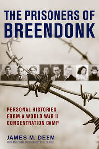 Book Cover for The Prisoners of Breendonk by James M Deem
