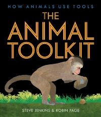 Book Cover for The Animal Toolkit by Steve Jenkins, Robin Page
